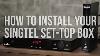 How To Install Your Singtel Set Top Box