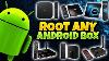How To Root Any Android Tv Box 2023 Easy Process To Unlock The Full Android Box Potential Easy