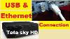 Use Of Usb Ethernet And Hdmi In Tata Sky Set Top Box How To Connect